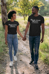 Black Lives Matter...Unisex Shirt